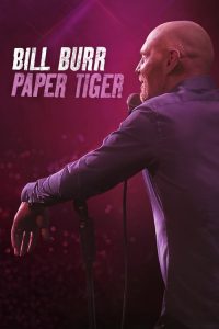 bill burr paper tiger