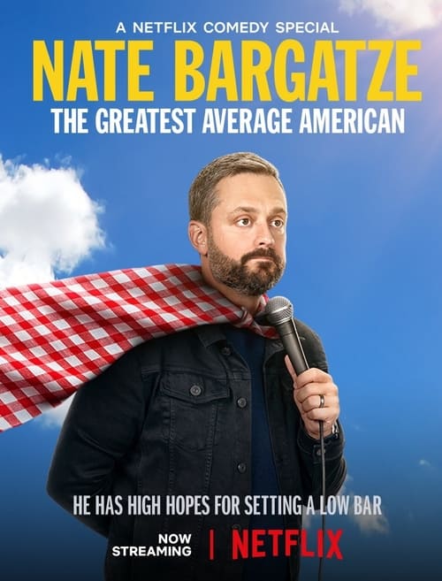 nate bargatze the greatest average american