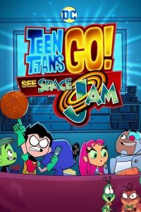 teen titans go see space jam