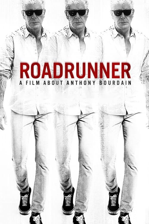 roadrunner a film about anthony bourdain