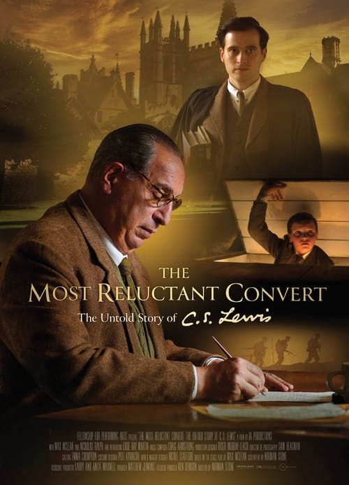 the most reluctant convert the untold story of c s lewis