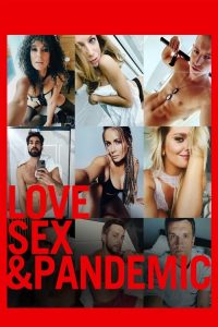 love sex and pandemic
