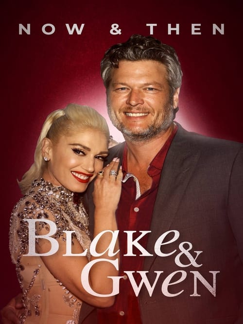 blake and gwen now and then