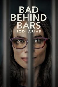 bad behind bars jodi arias