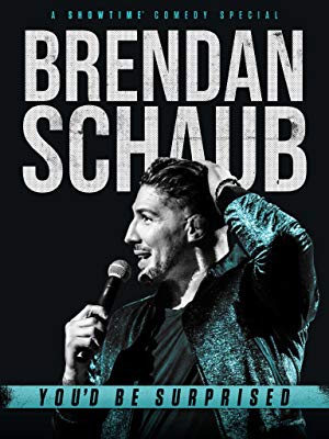 Brendan Schaub: You'd Be Surprised poster