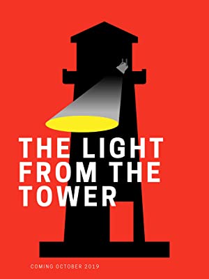 The Light From The Tower poster