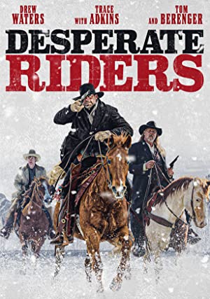 The Desperate Riders poster