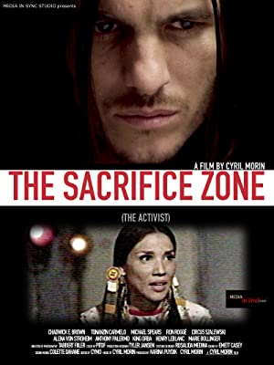 The Sacrifice Zone (The Activist) poster