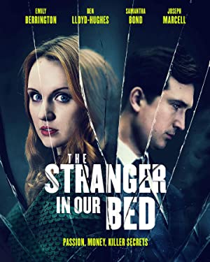 The Stranger in Our Bed poster