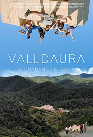Valldaura: A Quarantine Cabin poster