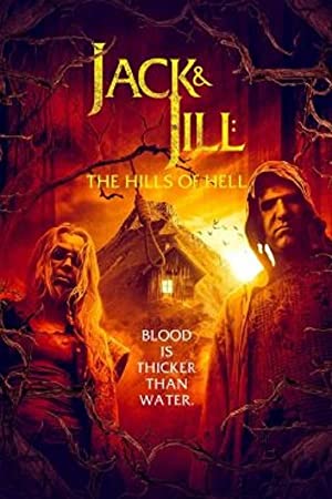 Jack & Jill: The Hills of Hell poster