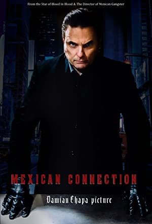 Mexican Connection poster