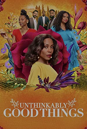 Unthinkably Good Things poster