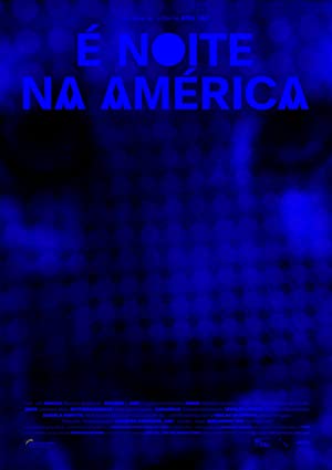 It Is Night in America poster