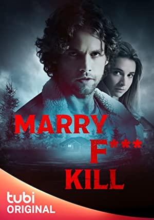 Marry F*** Kill poster