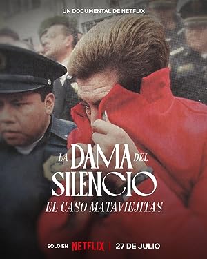 The Lady of Silence: The Mataviejitas Murders poster