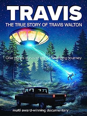 Travis: The True Story of Travis Walton poster