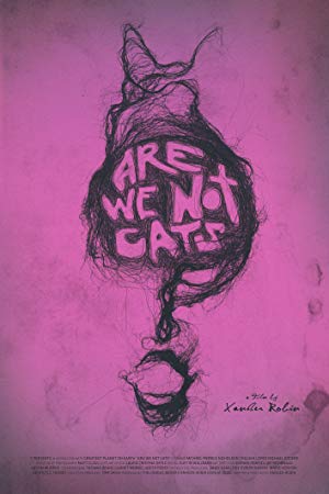 Are We Not Cats poster