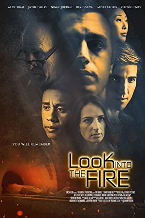 Look Into the Fire poster