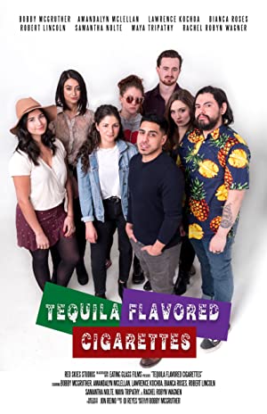 Tequila Flavored Cigarettes poster