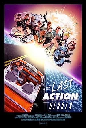 In Search of the Last Action Heroes poster