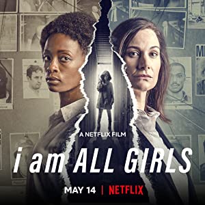 I Am All Girls poster