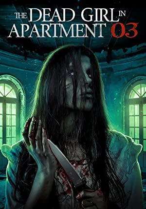 The Dead Girl in Apartment 03 poster